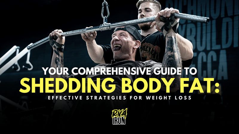 Your Comprehensive Guide to Shedding Body Fat: Effective Strategies for Weight Loss